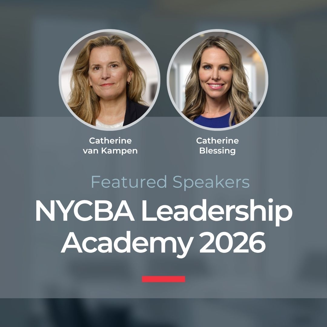 BLB&G Managing Directors Catherine van Kampen and Catherine Blessing to Speak at 2026 NYSBA Leadership Academy